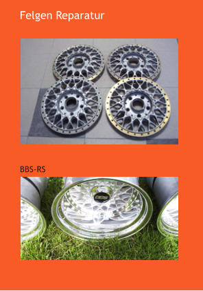 Felgen Reparatur  BBS-RS